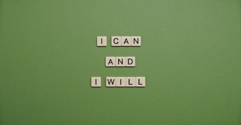 Phrases - I Can and I Will Text On Green Background